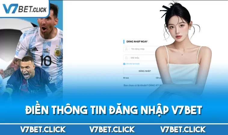 Điền thông tin đăng nhập V7BET