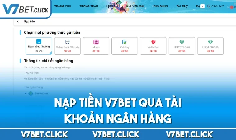 Nạp tiền V7BET qua tài khoản ngân hàng